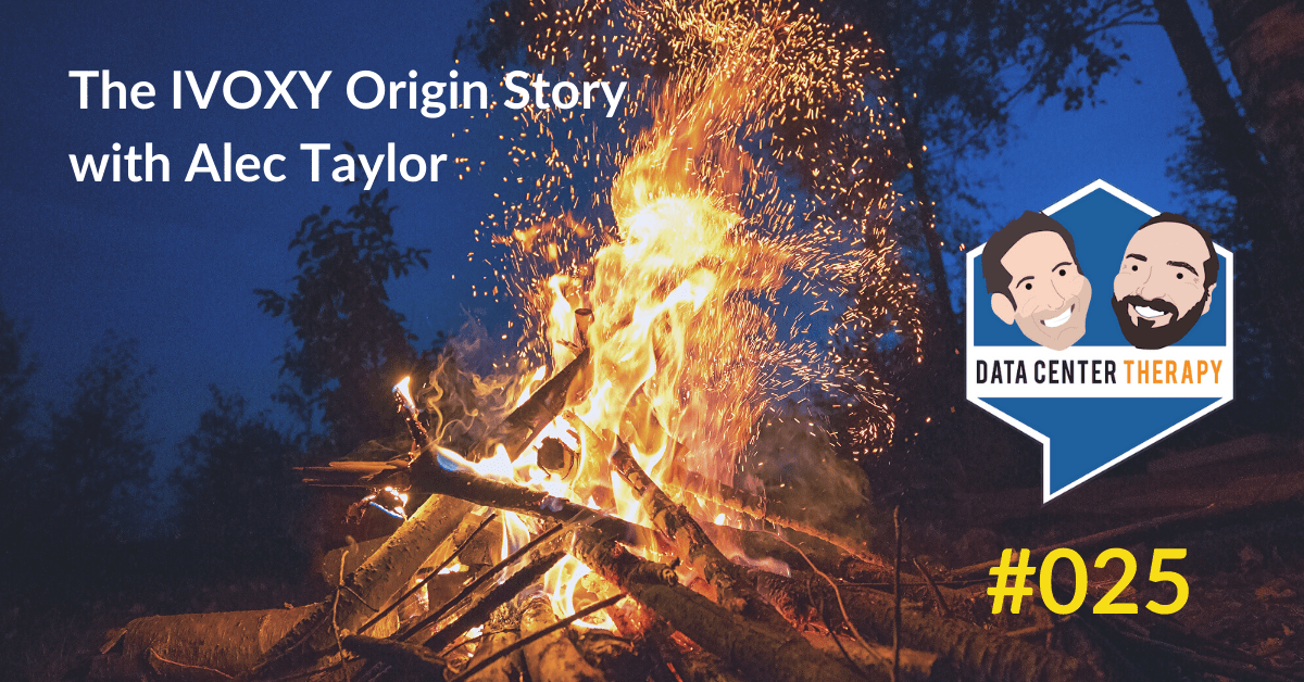 The IVOXY Origin Story with Alec Taylor – Podcast #025